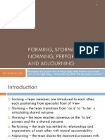 Forming, Storming, Norming, Performing, and Adjourning