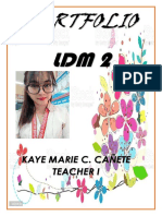 Portfolio LDM 2: Kaye Marie C. Cañete Teacher I