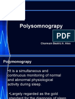 Polysomnograpy: Charmain Beatriz A. Atos