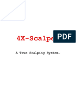4X-Scalper: A True Scalping System