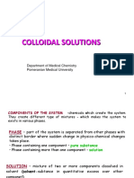 Colloidal Solutions: Department of Medical Chemistry Pomeranian Medical University