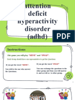 Attention Deficit Hyperactivity Disorder (Adhd)