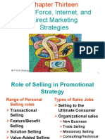 Sales Force, Internet, and Direct Marketing Strategies: MKT 4333 Strategy 1