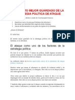 El Secreto Mejor Guardado de La Estrategia Política de Ataque