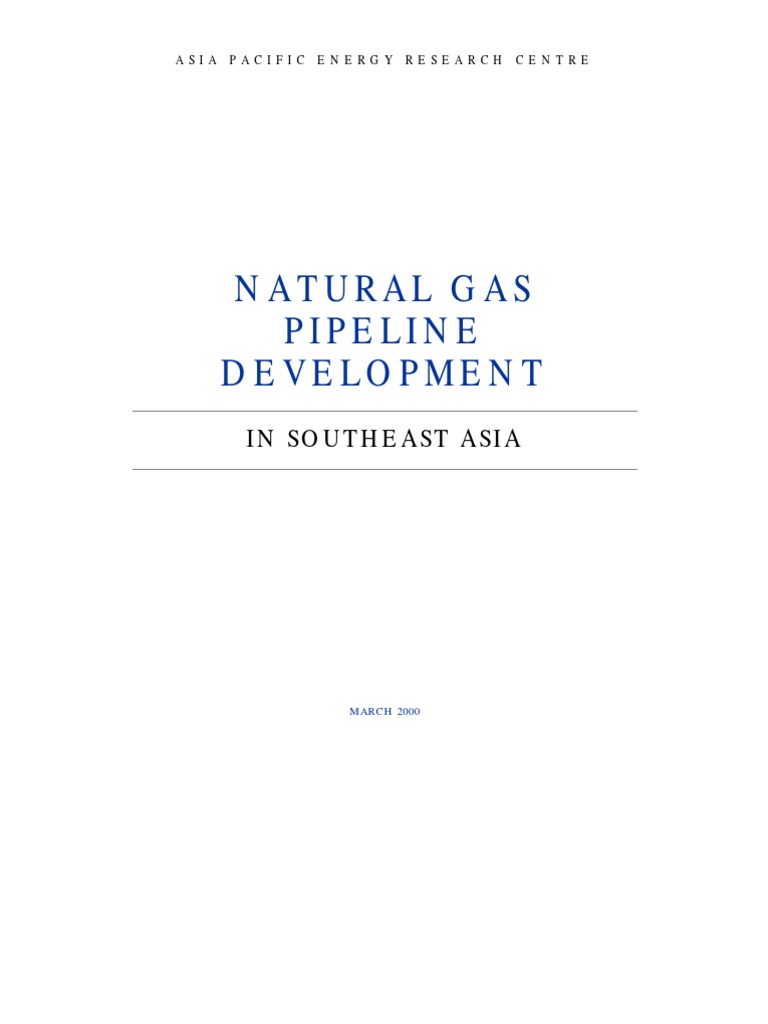 Southeast Asia Natural Gas Pipeline Development | PDF | Fossil Fuel ...