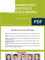 1 A Dinâmica Dos Grupos e o Processo Grupal