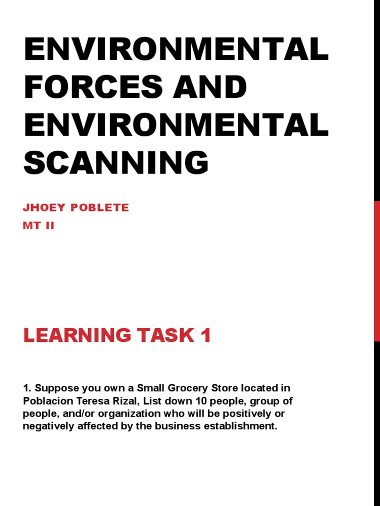 Environmental Forces and Environmental Scanning: Jhoey Poblete MT Ii ...
