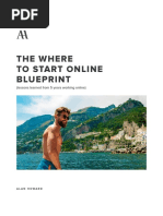 The Where To Start Online Blueprint: (Lessons Learned From 5 Years Working Online)