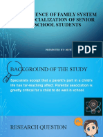 Influence of Family System On Socialization of Senior High School Students