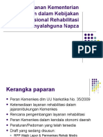 Peranan Kementerian Kesehatan Dalam Kebijakan Nasional Rehabilitasi Penyalahguna Napza