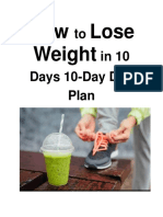 How To Lose Weight in 10 Days Expert Tips and A 10-Day Diet Plan