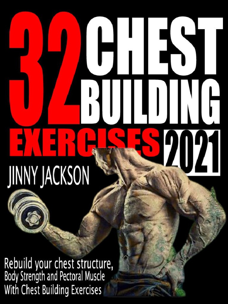 32 CHEST BUILDING EXERCISES 2021 - Rebuild Your Chest Structure, Body ...