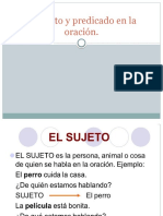 El Sujeto y Predicado en La Oración 5to Básico.