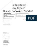 Who Is Your Favorite Pet? What Can It Do For You? How Did Nan's Cat Get Dan's Hat?