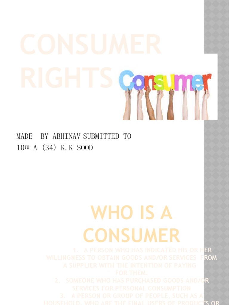 Class 10 Consumer Rights Project | PDF | Consumer Protection | Safety