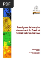 Paradigmas da Inserção Internacional do Brasil ( A politica Externa dos Eua)