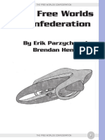The Free Worlds Confederation: by Erik Parzych and Brendan Henry