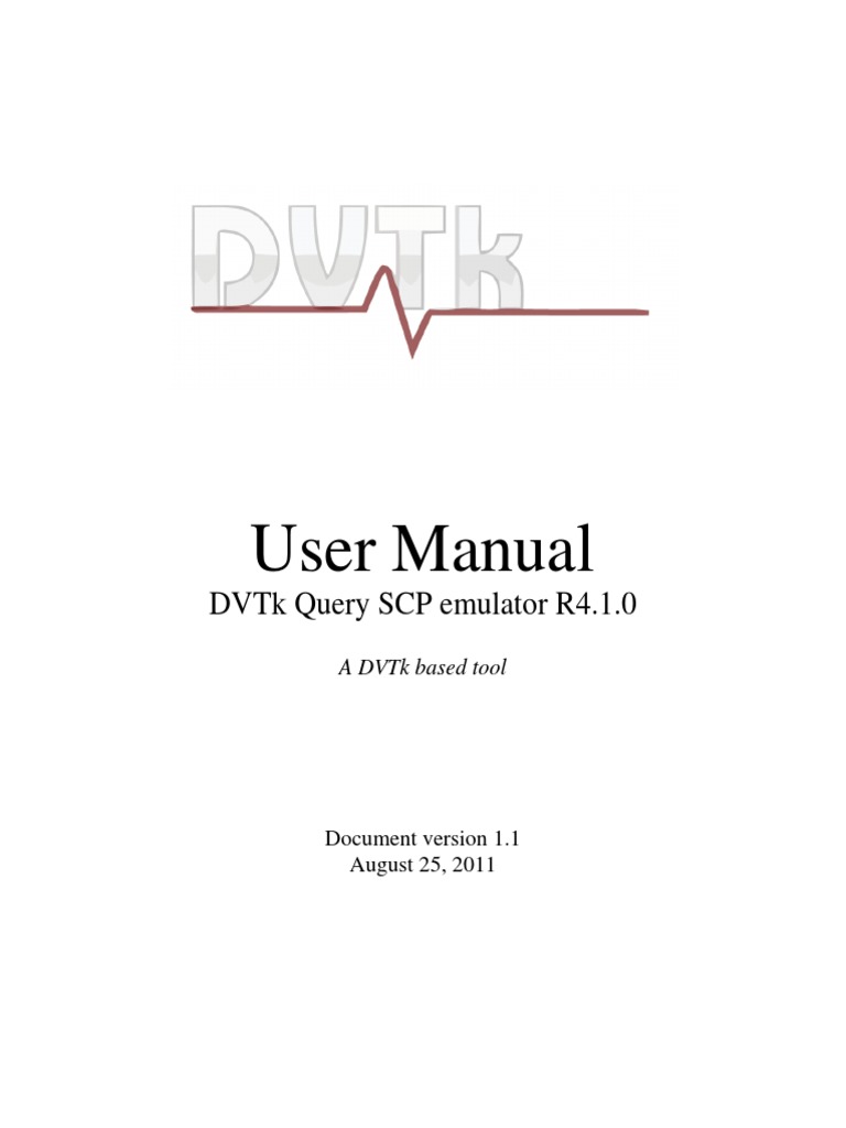 DVTk Query SCP Emulator User Manual | PDF | Microsoft Windows ...