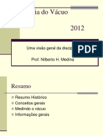 Tecnologia do Vácuo: conceitos e aplicações