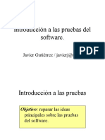 Introducción A Las Pruebas Del Software.: Javier Gutiérrez / Javierj@us - Es