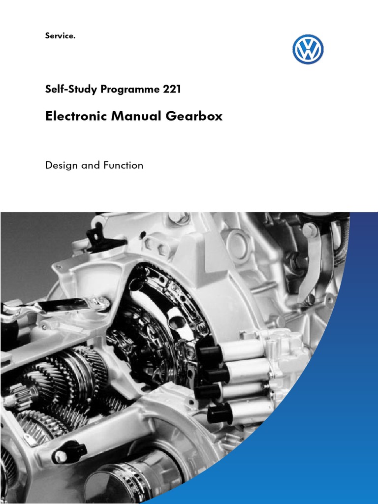 SSP 221 Electronic Manual Gearbox Design and Function PDF Manual