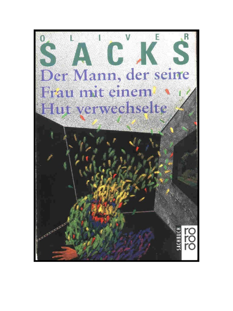 Sacks, Oliver Der Mann, Der Seine Frau Mit Einem Hut Verwechselte PDF