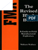 FMX the Revised Black Book a Guide to Field-Manufactured Explosives by Wallace
