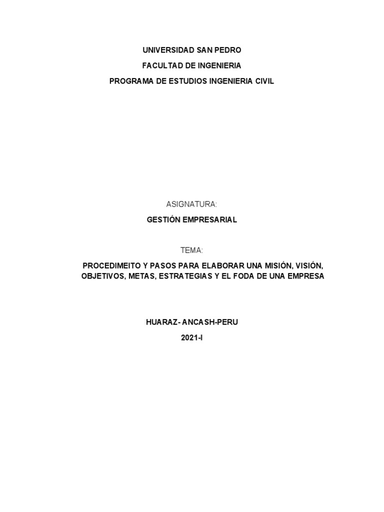 Procedimeito y Pasos para Elaborar Una Misión, Visión, Objetivos, Metas