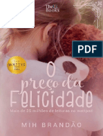 O Preco Da Felicidade - Mih Brandao