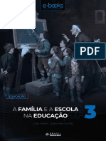 E-BOOK - A Família e a Escola Na Educação - PARTE 3
