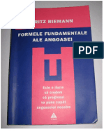 Fritz Rieman. Fundamentele Angoasei. Trad. de Roxana Melnicu. București Editura Trei, 2005.