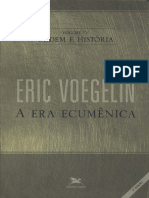 Ordem e História - Vol. IV - A Era Ecumênica (Eric Voegelin)