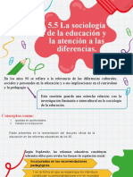 5.5 La Sociología de La Educación y La Atención A Las Diferencias.