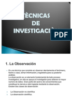 tecnicasdeinvestigacion-090521184740-phpapp01