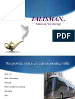 Talisman..: Saloon at Your Doorstep