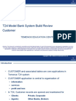 T24 Model Bank System Build Review Customer: Temenos Education Centre