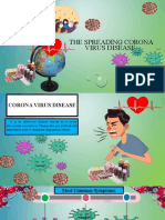 The Spreading Corona Virus Disease