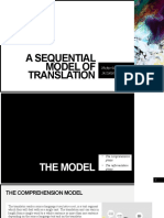 A Sequential Model of Translation: Nurfajri M. Utami 193200007