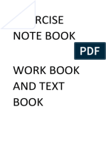 Exercise Note Book Work Book and Text Book