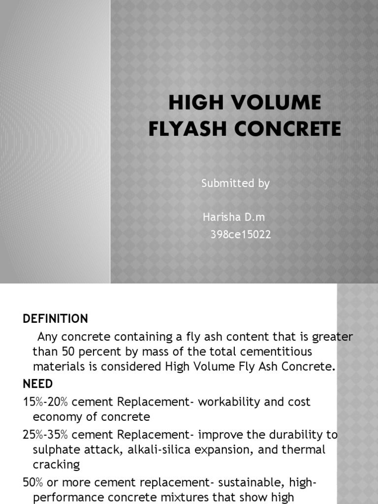 High Volume Flyash Concrete Submitted by Harisha D.M 398ce15022 PDF