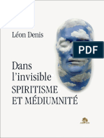 Léon Denis - Dans l'Invisible Spiritisme Et Médiumnité
