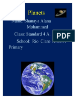 Name: Shanaya Alana Mohammed Class: Standard 4 A. School: Rio Claro A.S.J.A Primary