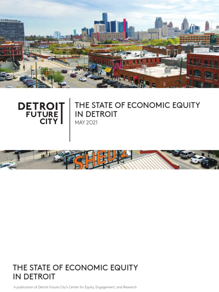 The State of Economic Equity in Detroit | PDF | Economic Inequality ...