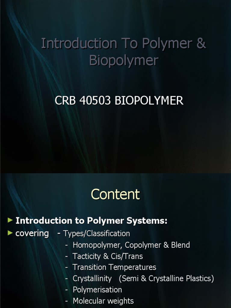 Introduction to Polymers and Biopolymers | PDF | Copolymer | Polymers