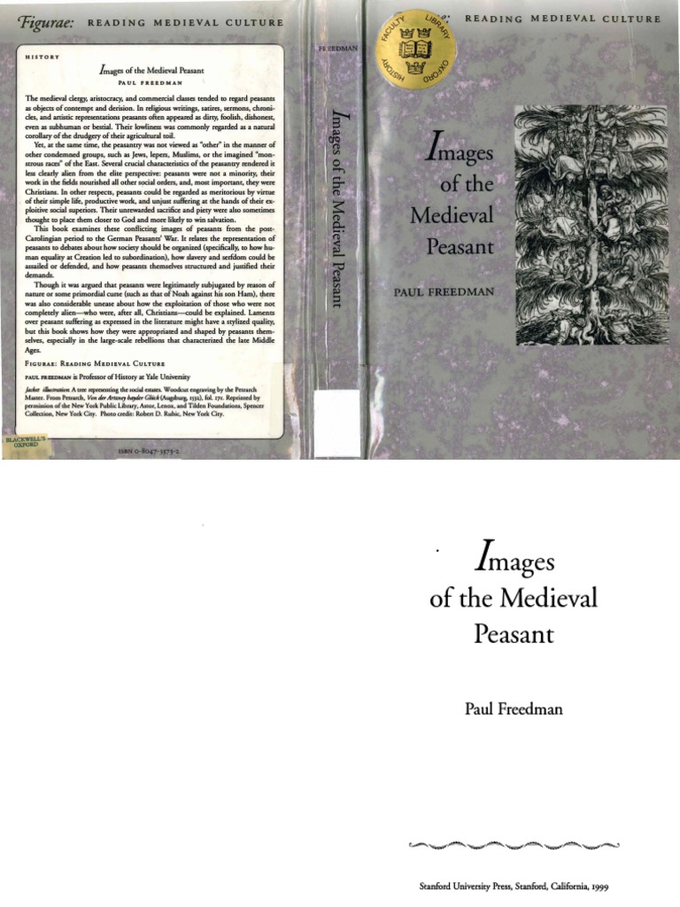 Figurae Reading Medieval Culture Paul Freedman Images Of The Medieval Peasant Stanford University Press 1999 Pdf Serfdom Peasant