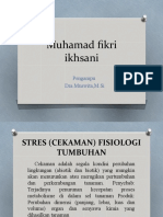 Muhamad Fikri Ikhsani - A1C419096 - Stress Physiologis