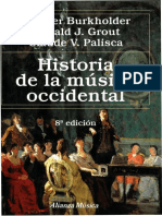 BURKHOLDER, J.P., GROUT, D. y PALISCA, C - Historia de La Música Occidental - Páginas Completas