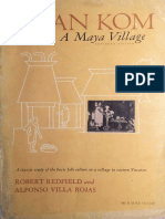 (Phoenix Books) Robert Redfield, Alfonso Villa Rojas - Chan Kom - A Maya Village. Abridged Edition-The University of Chicago Press (1962)