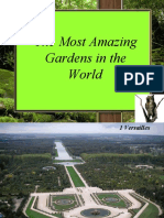 The Most Amazing Gardens in The World