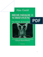 Mediunidade e Sobrevivencia - Um Seculo de Investigacoes (Alan Gauld)